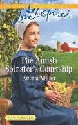 The Amish Spinster's Courtship