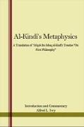 Al-Kindi's Metaphysics: A Translation of Ya'qub Ibn Ishaq Al-Kindi's Treatise on First Philosophy