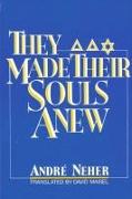 They Made Their Souls Anew: Ils Ont Refait Leur Âme