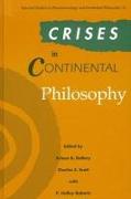 Crises in Continental Philosophy