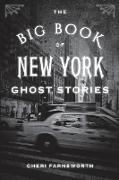 The Big Book of New York Ghost Stories