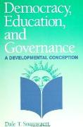 Democracy, Education, and Governance: A Developmental Conception