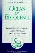 Ocean of Eloquence: Tsong Kha Pa's Commentary on the Yogacara Doctrine of Mind