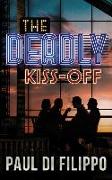 The Deadly Kiss-Off