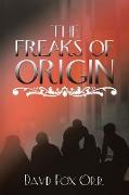 The Freaks of Origin