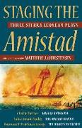 Staging the Amistad