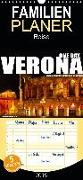 ONE DAY VERONA - Familienplaner hoch (Wandkalender 2019 , 21 cm x 45 cm, hoch)