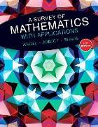 A Survey of Mathematics with Applications Plus Mylab Math Student Access Card -- Access Code Card Package