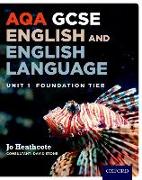 AQA Unit 1 GCSE English & English Language Foundation Tier Student Book