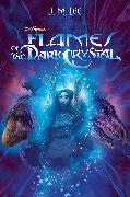 Flames Of The Dark Crystal #4