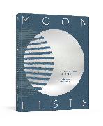 Moon Lists: Questions and Rituals for Self-Reflection: A Guided Journal