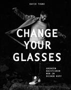 Change your Glasses