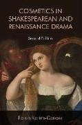 Cosmetics in Shakespearean and Renaissance Drama