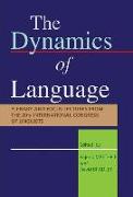 The Dynamics of Language: Plenary and Focus Papers from the 20th International Congress of Linguists