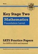 KS2 Maths Targeted SATS Practice Papers: Foundation Level (for the 2021 tests)