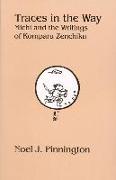 Traces in the Way: Michi and the Writings of Komparu Zenchiku