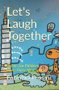 Let's Laugh Together: Poems for Children - Poets Unite Worldwide