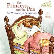 The Bilingual Fairy Tales Princess and the Pea: La Princesa Y El Guisante