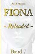 Fiona - Reloaded (Band 7)