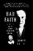 Bad Faith: A Forgotten History of Family, Fatherland and Vichy France