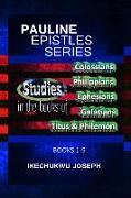 Pauline Epistles Series: (books 1-5)