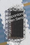 The Companions of Ben Sera: Rondeaus