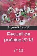 Recueil de Poésies 2018: N° 10