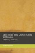 L'Eucologio Della Grande Chiesa Di Otranto: Cod. Ottoboni Gr. 344 (Ad 1177)