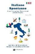 Italiano Spontaneo - Travel Language Phrasebook Italian-English: Learn Italian with the Turtle Method