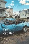 King Cadillac