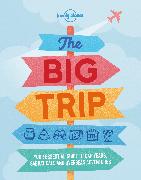 Lonely Planet The Big Trip