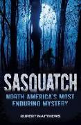 Sasquatch: The Search for Big Foot