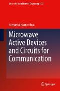 Microwave Active Devices and Circuits for Communication