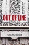 Out of Line: Daring to Be an Artist Outside the Big City