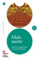 Mala Suerte [With CD (Audio)]