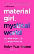 Material Girl, Mystical World