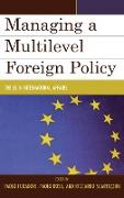 Managing a Multilevel Foreign Policy