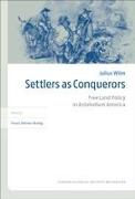 Settlers as Conquerors
