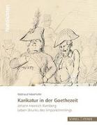 Karikatur in der Goethezeit