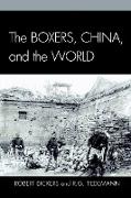 The Boxers, China, and the World