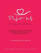 Project Me: If It's to Be, It's to Start with Me