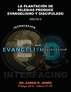 Conectando el Evangelismo y el Discipulado