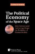 The Political Economy of the Space Age