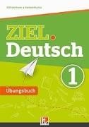 ZIEL.Deutsch 1 - Übungsbuch + E-Book