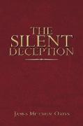 The Silent Deception