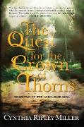 The Quest for the Crown of Thorns