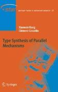 Type Synthesis of Parallel Mechanisms