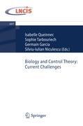 Biology and Control Theory: Current Challenges