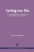 Curing Our Ills: The Psychology of Chronic Disease Risk, Experience and Care in Africa