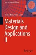 Materials Design and Applications II